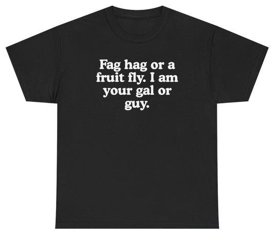 Funny F*g Hag Or Fruit Fly Tee T-Shirt featuring bold sarcastic humor and graphic design, perfect for casual wear and humor lovers