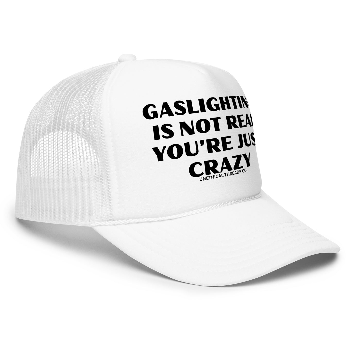 Funny mesh trucker hat for men with bold text that says “Gaslighting Is Not Real You're Just Crazy” — a hilarious and inappropriate hat with wild sayings, perfect for parties, edgy humor fans, and lovers of crazy funny hats for men.

