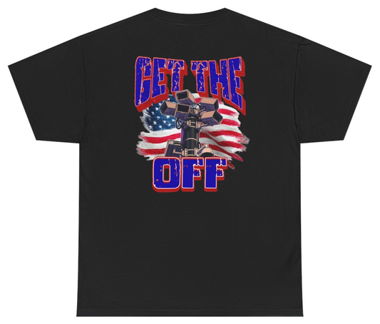 Funny Get The Flock Off Tee (BACKPRINT) T-Shirt featuring bold sarcastic humor and graphic design, perfect for casual wear and humor lovers