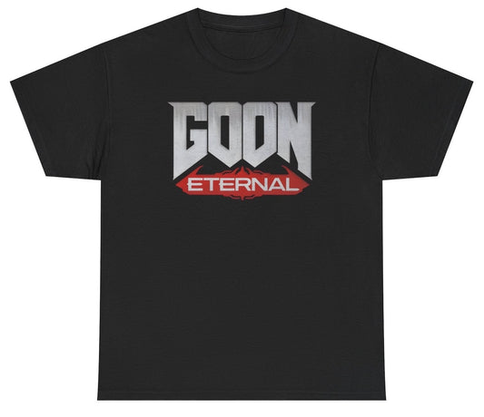 Funny Doom Eternal parody shirt saying Goon Eternal.