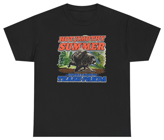 Funny Hot Jimothy Summer Americas Favorite Trash Panda T-Shirt featuring bold sarcastic humor and graphic design, perfect for casual wear and humor lovers