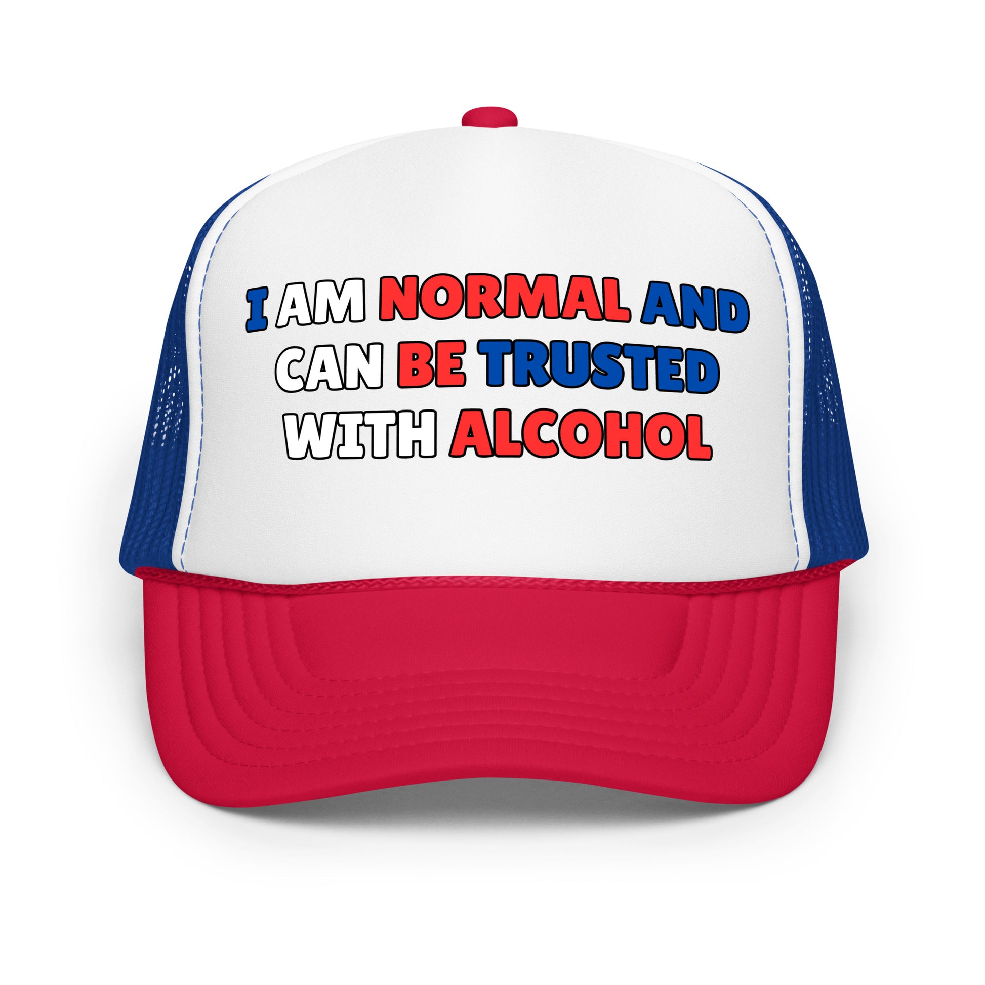 Funny drinking trucker hat for men with bold white text that says “I Am Normal And Can Be Trusted With Alcohol” — a hilarious mesh-back hat perfect for parties, beer lovers, and fans of sarcastic humor and funny hat sayings.

