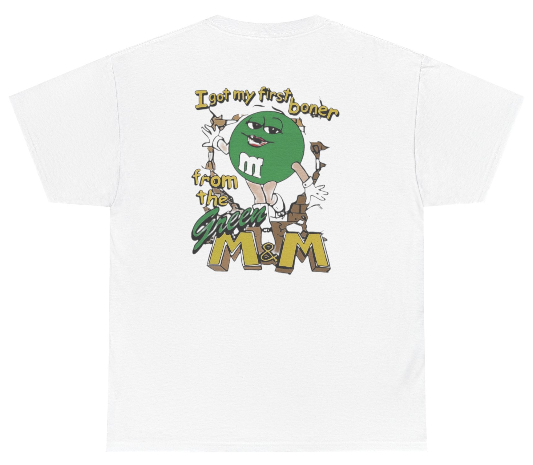 Funny Green M&M meme shirt with inappropriate humor.