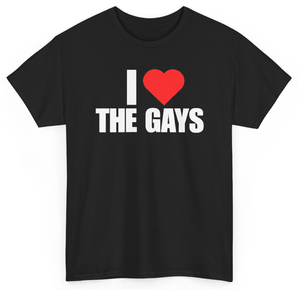 Funny I Heart The Gays T-Shirt featuring bold sarcastic humor and graphic design, perfect for casual wear and humor lovers
