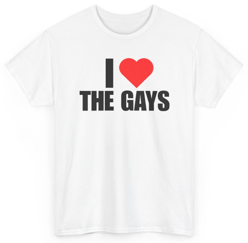 Funny I Heart The Gays T-Shirt featuring bold sarcastic humor and graphic design, perfect for casual wear and humor lovers
