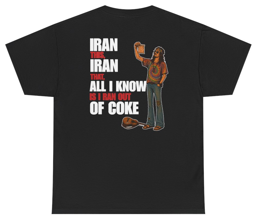 Funny I Ran Out Of Coke (BACKPRINT) T-Shirt featuring bold sarcastic humor and graphic design, perfect for casual wear and humor lovers