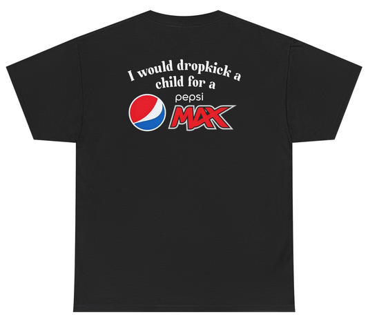 Funny Pepsi Max T-shirt with soda meme design.
