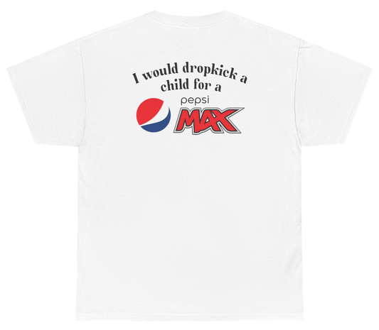 Funny Pepsi Max T-shirt with soda meme design.
