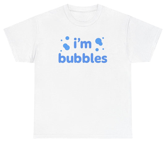 Light blue text reads “I’m Bubbles” in a bubbly, rounded font on a white shirt, designed to pair with the “I Blow Bubbles” tee for a bold and inappropriate couples outfit.