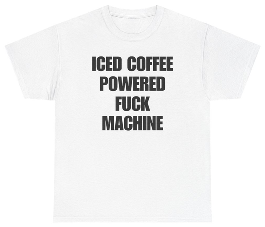Funny Iced Coffee Powered Machine Tee T-Shirt featuring bold sarcastic humor and graphic design, perfect for casual wear and humor lovers