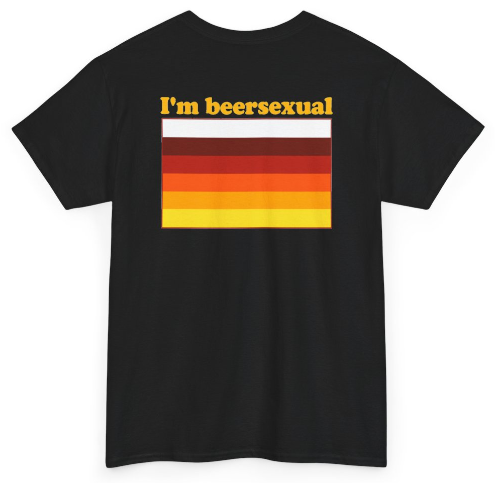 Funny I'm Beersexual Beer Pride Flag (BACKPRINT) T-Shirt featuring bold sarcastic humor and graphic design, perfect for casual wear and humor lovers