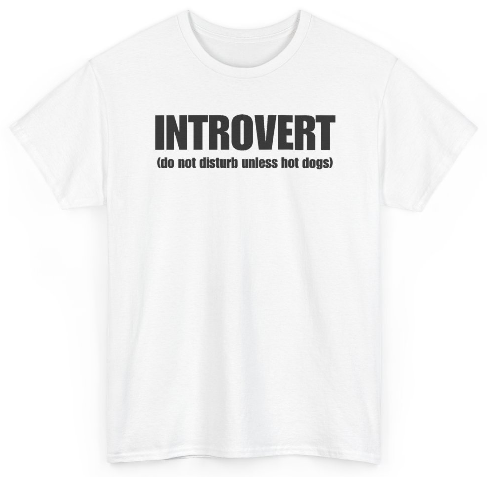 Funny Introvert Do Not Disturb Unless Hot Dogs T-Shirt featuring bold sarcastic humor and graphic design, perfect for casual wear and humor lovers