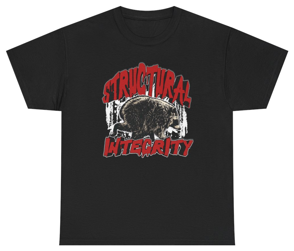 Funny Jimothy The Raccoon Structural Integrity T-Shirt featuring bold sarcastic humor and graphic design, perfect for casual wear and humor lovers