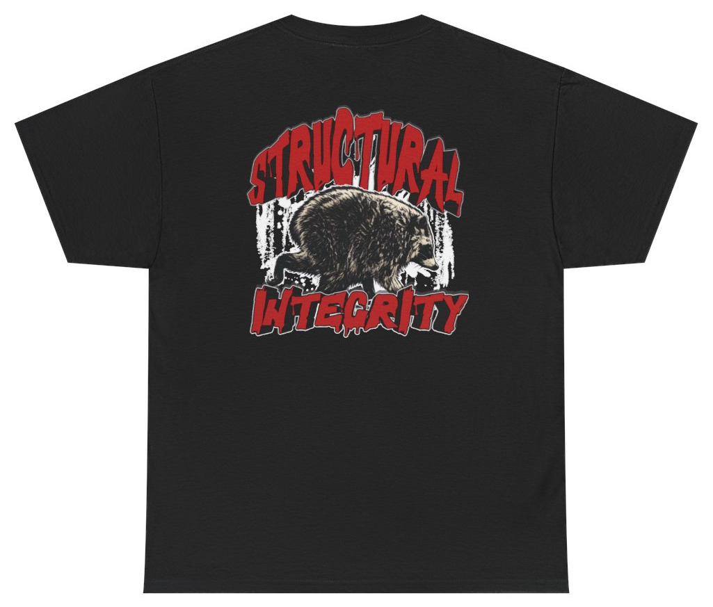 Funny Jimothy The Raccoon Structural Integrity (BACKPRINT) T-Shirt featuring bold sarcastic humor and graphic design, perfect for casual wear and humor lovers