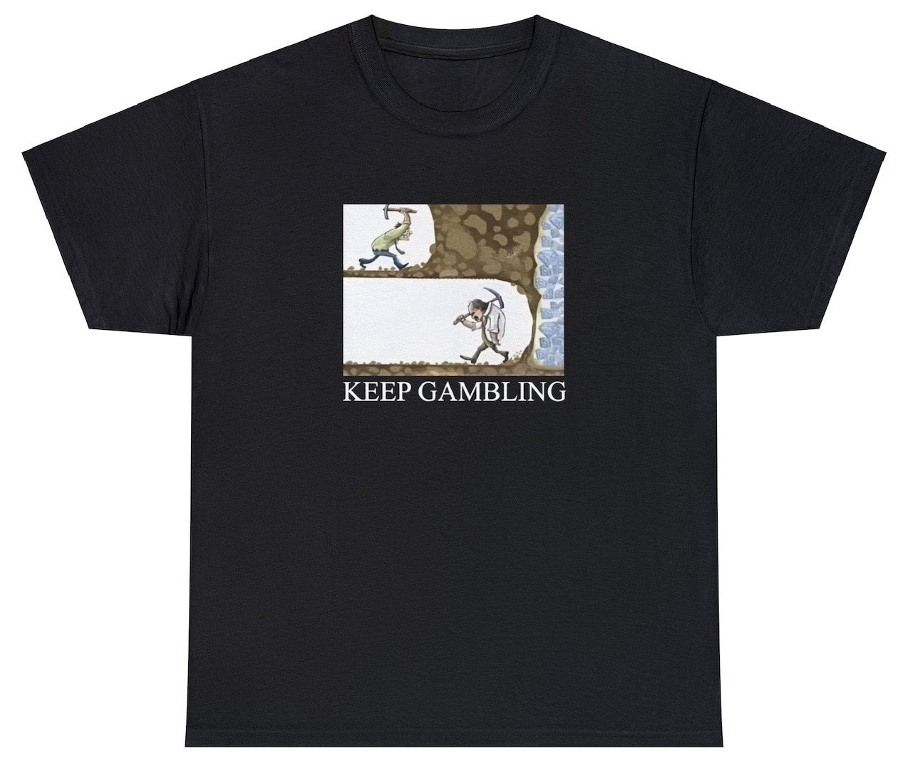 AAA Keep Gambling T Shirt