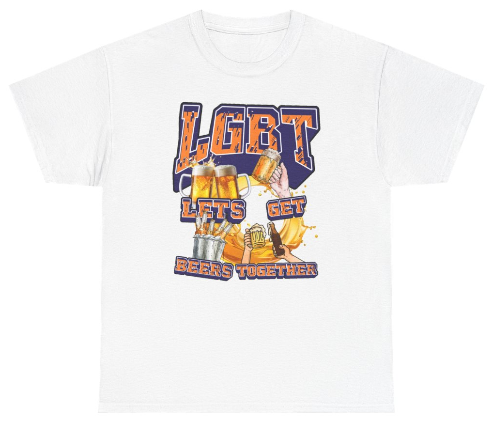 Funny LGBT Lets Get Beers Together Tee T-Shirt featuring bold sarcastic humor and graphic design, perfect for casual wear and humor lovers