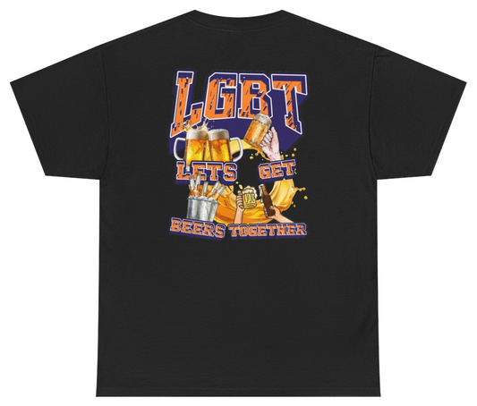 Funny LGBT Lets Get Beers Together Tee (BACKPRINT) T-Shirt featuring bold sarcastic humor and graphic design, perfect for casual wear and humor lovers