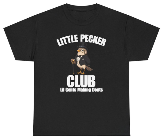 Funny Little Pecker Club Lil Gents Making Dents T-Shirt featuring bold sarcastic humor and graphic design, perfect for casual wear and humor lovers