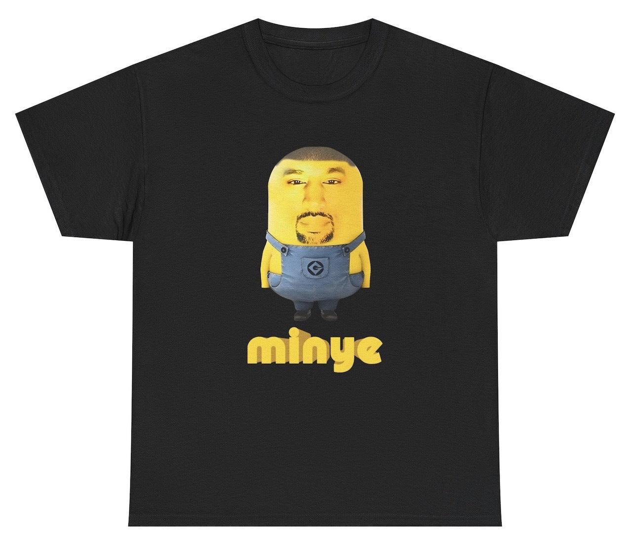Funny parody t shirt featuring Minye Kanye West mashup text design inspired by pop culture humor