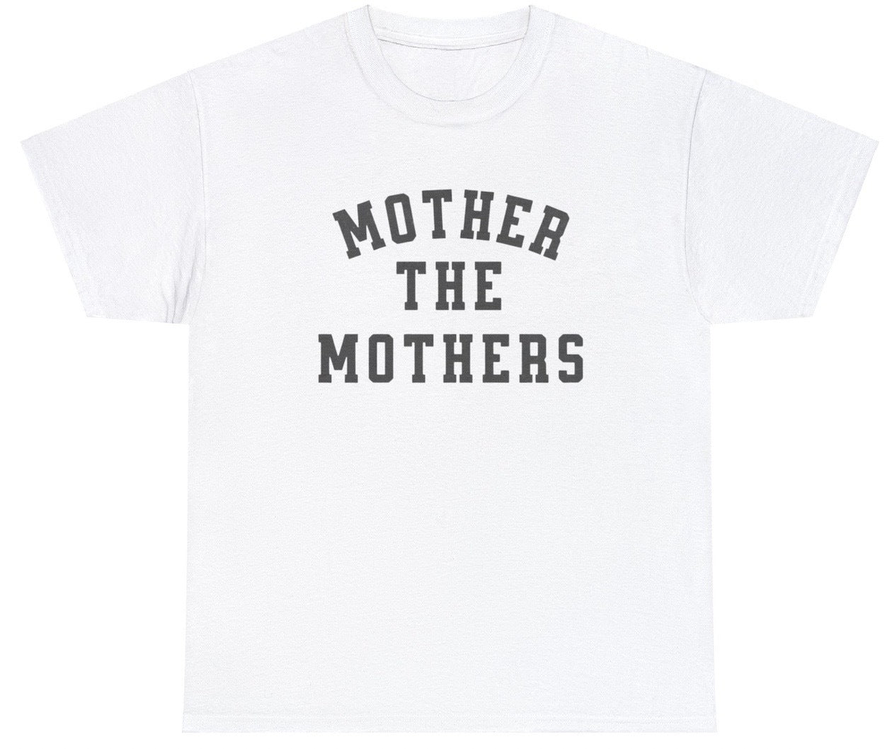 AAA Mother The Mothers T Shirt