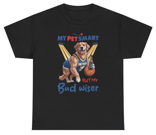 Funny "My PetSmart But My Bud Wiser" shirt featuring a dog holding a beer with a playful twist on PetSmart and Budweiser logos. Ideal for casual wear and gag gifts.