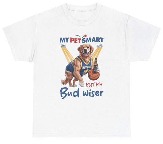 Funny "My PetSmart But My Bud Wiser" shirt featuring a dog holding a beer with a playful twist on PetSmart and Budweiser logos. Ideal for casual wear and gag gifts.