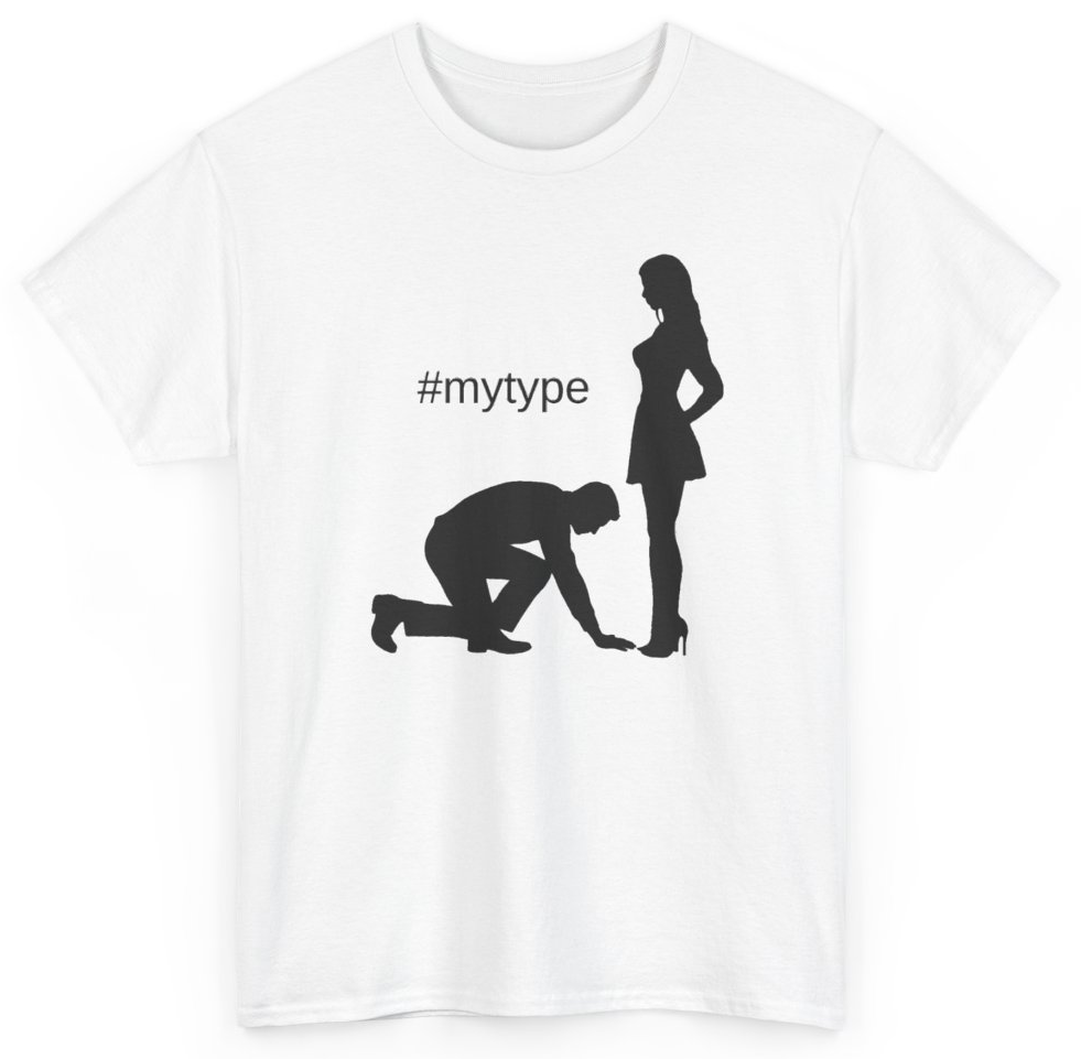 Funny My Type T-Shirt featuring bold sarcastic humor and graphic design, perfect for casual wear and humor lovers