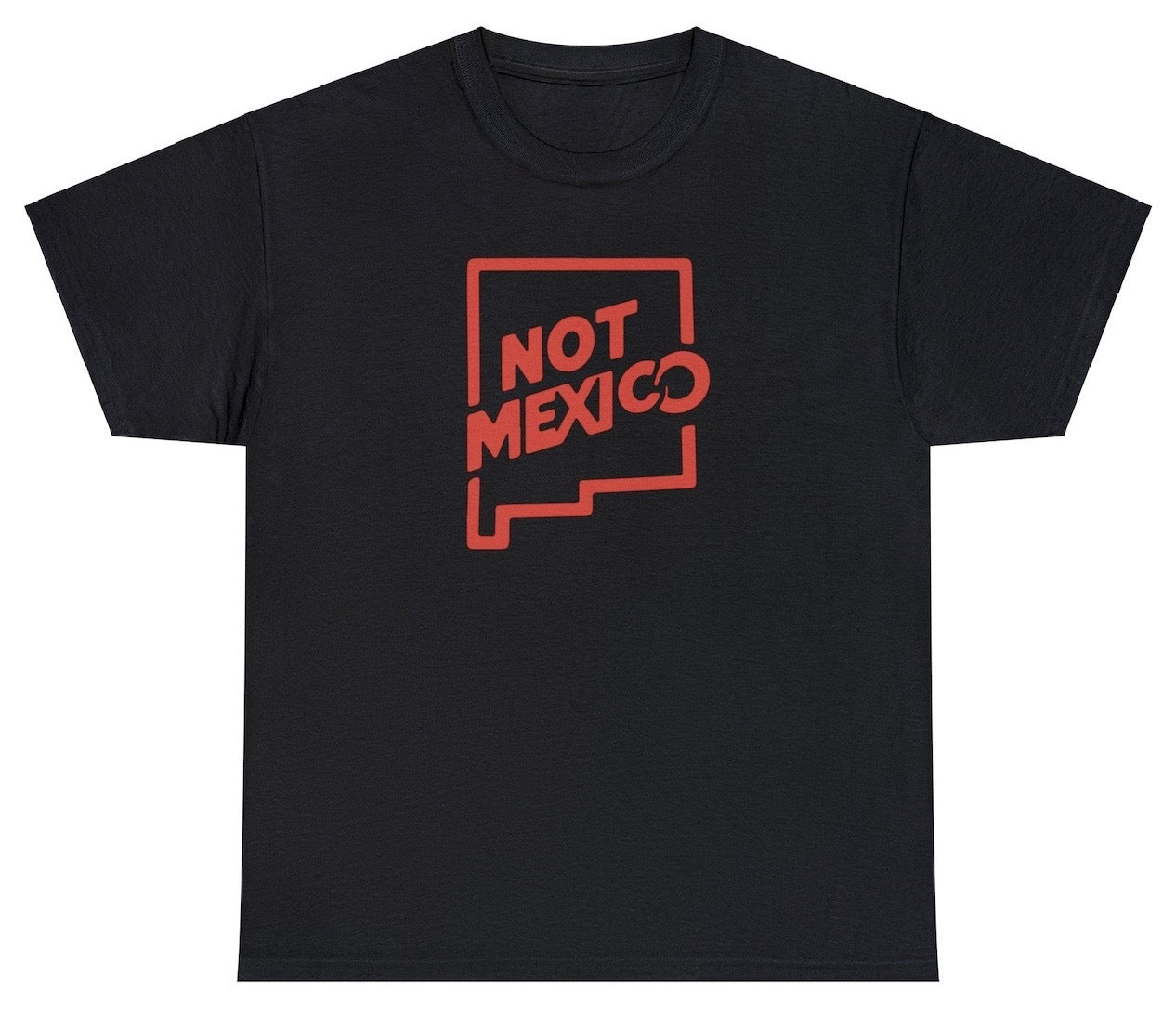 AAA Not Mexico New Mexico T Shirt