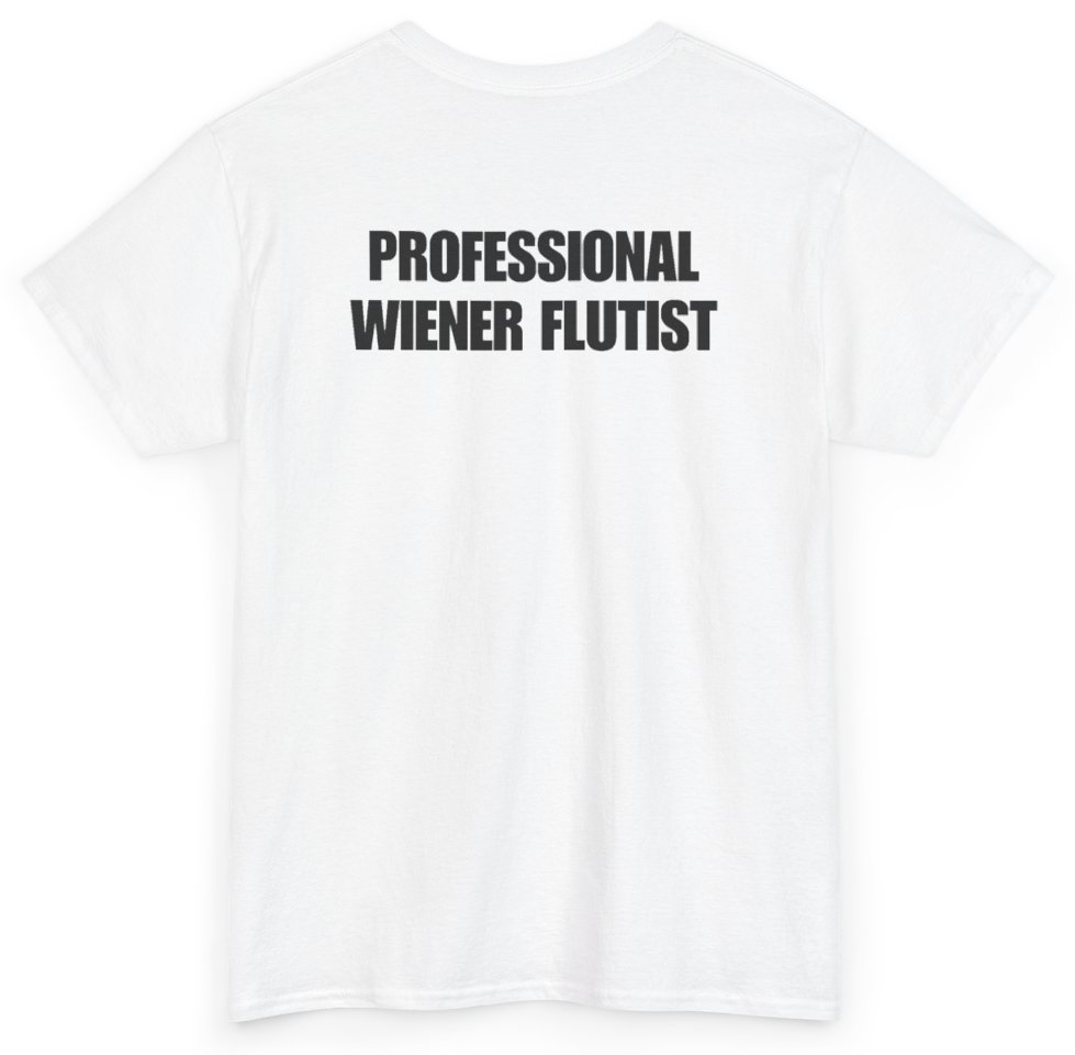 Professional Wiener Flutist Tee (BACKPRINT)