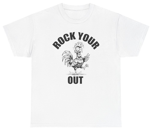 Funny Rock Your Cock Out Tee T-Shirt featuring bold sarcastic humor and graphic design, perfect for casual wear and humor lovers