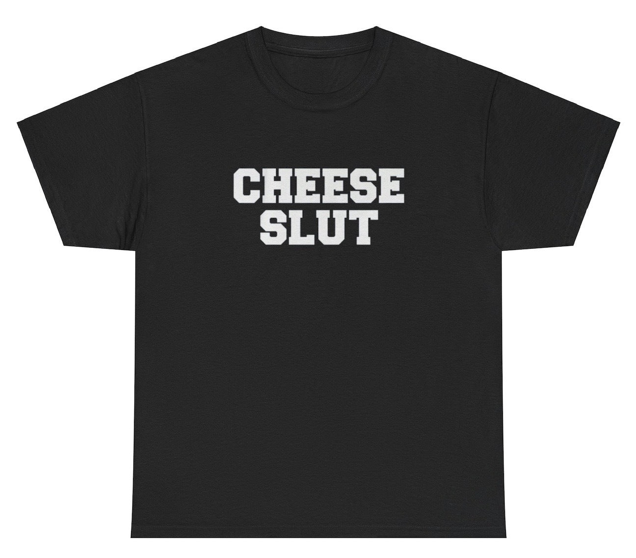 AAA Cheese Slut T Shirt