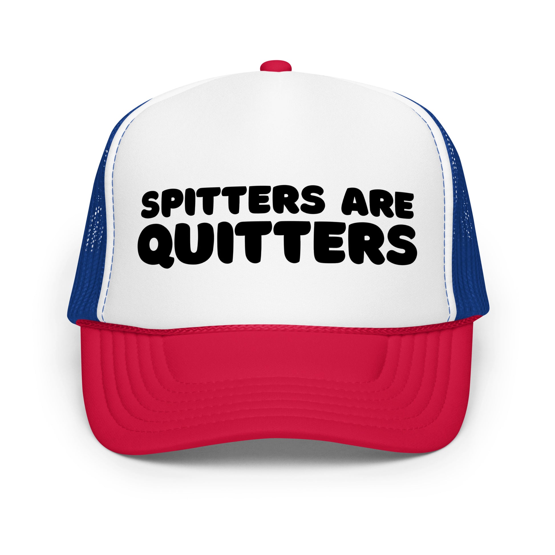 Bold white/blue/red funny mesh trucker hat with black text that says “Spitters Are Quitters” — an inappropriate drinking hat for men with dirty humor, hilarious party vibes, and top-tier funny hat sayings.
