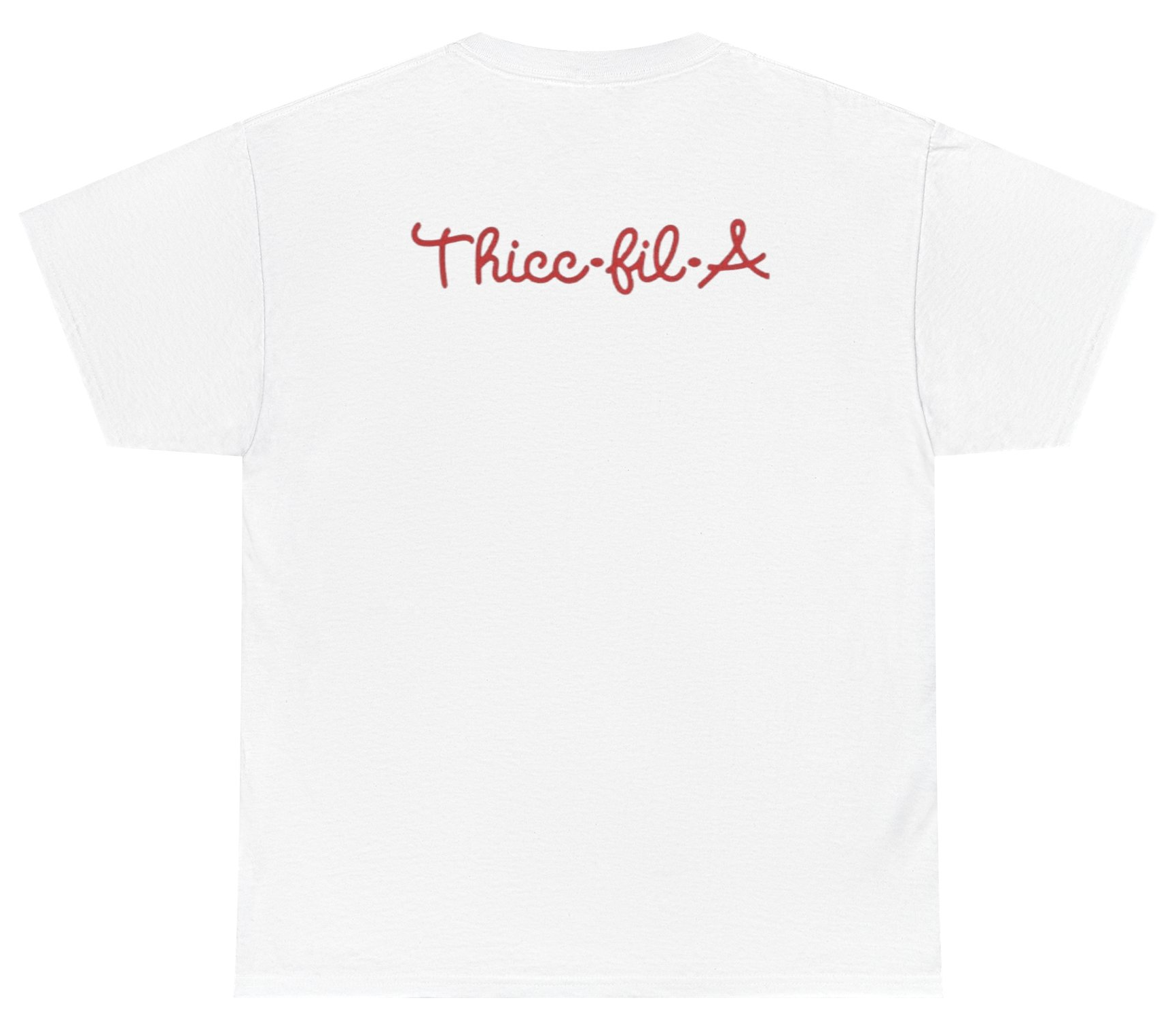 Funny Chick-fil-A parody shirt with Thicc-fil-A text.