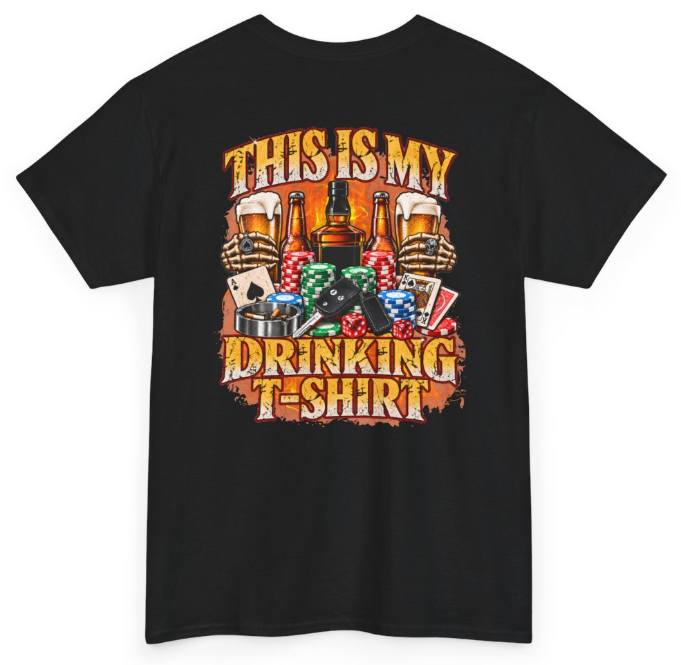 Funny This Is My Drinking T-Shirt (BACKPRINT) T-Shirt featuring bold sarcastic humor and graphic design, perfect for casual wear and humor lovers