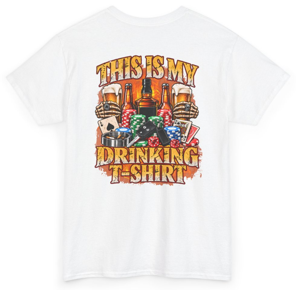 Funny This Is My Drinking T-Shirt (BACKPRINT) T-Shirt featuring bold sarcastic humor and graphic design, perfect for casual wear and humor lovers