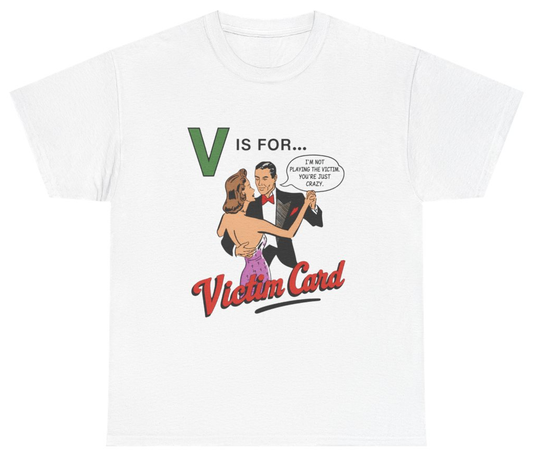 Funny V Is For Victim Card Tee T-Shirt featuring bold sarcastic humor and graphic design, perfect for casual wear and humor lovers