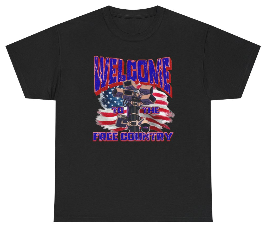 Funny Welcome To The Free Country Tee T-Shirt featuring bold sarcastic humor and graphic design, perfect for casual wear and humor lovers