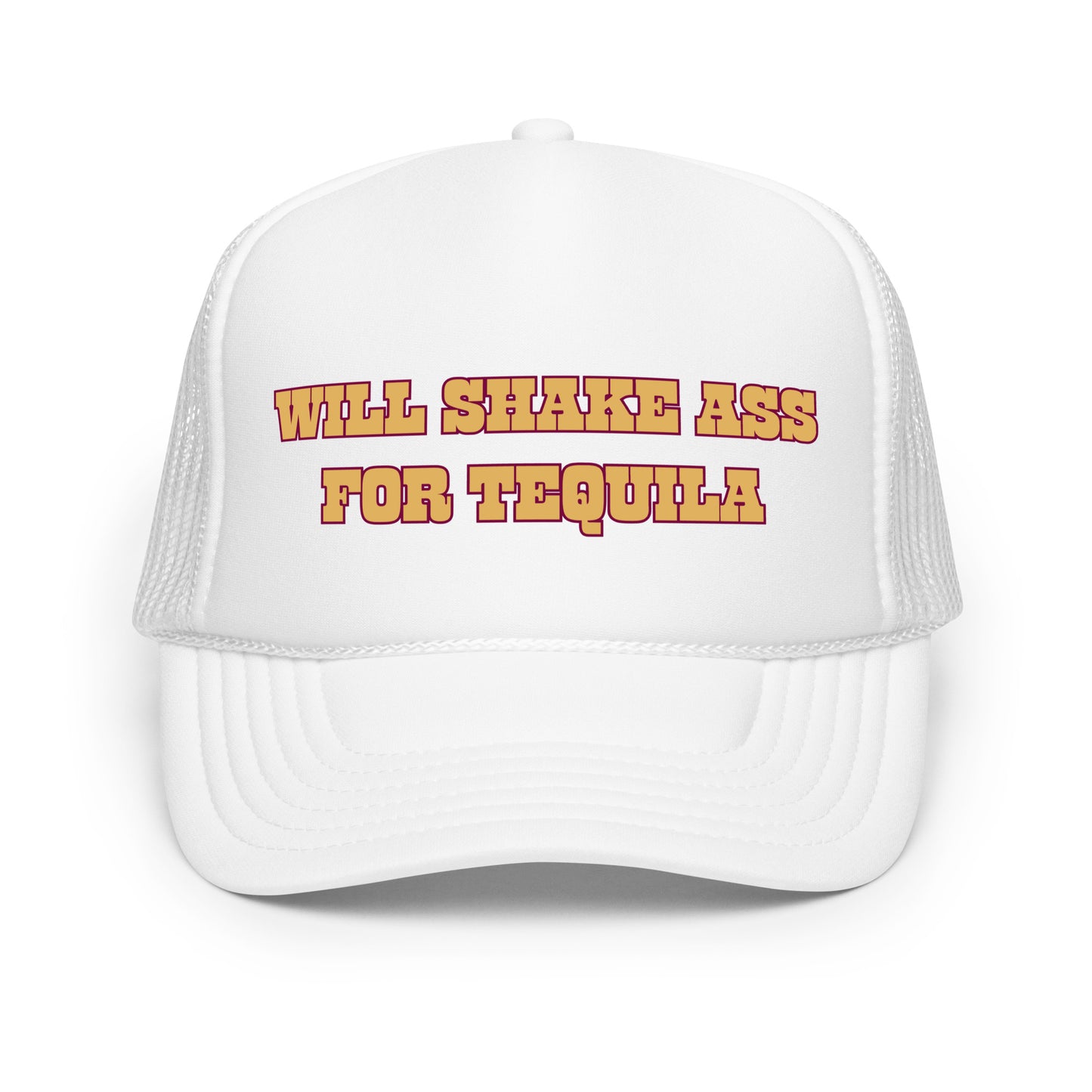 Funny drinking trucker hat for men with bold orange text that says “Will Shake Ass For Tequila” — a crazy mesh-back hat with hilarious sayings, perfect for parties, tequila lovers, and fans of funny hats for men with wild humor.

