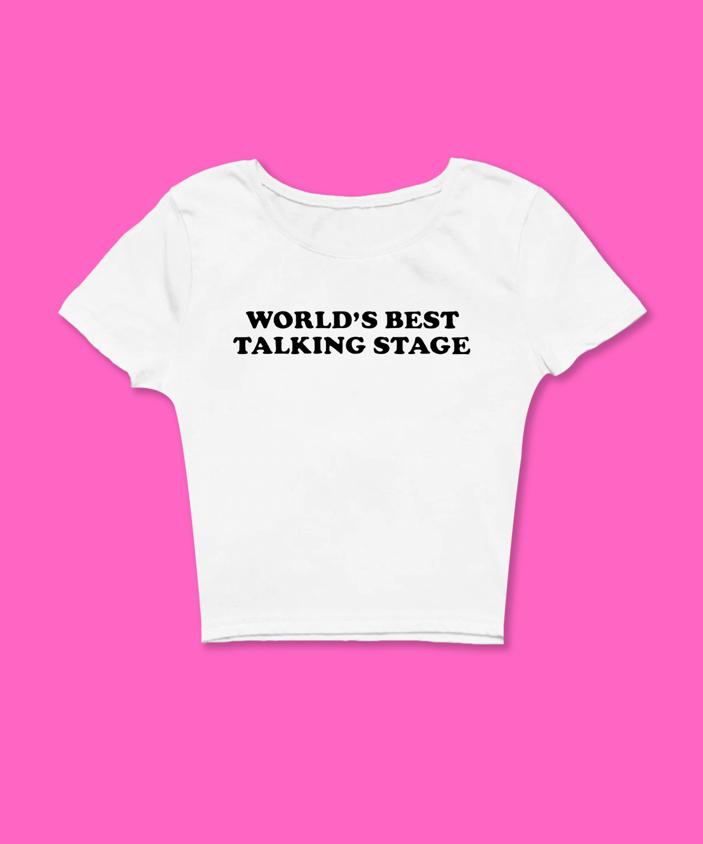 Worlds Best Talking Stage  Baby Tee featuring a bold graphic and Y2K aesthetic. This funny baby tee is a women’s crop top available as a black baby tee or white baby tee, perfect for those who love graphic baby tees and Y2K baby tee fashion.