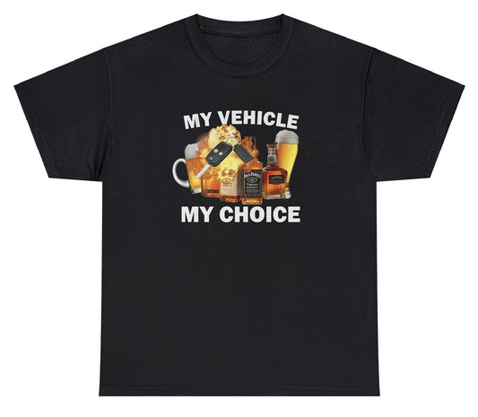"Bold 'My Vehicle My Choice V2' t-shirt featuring witty automotive humor, perfect for car enthusiasts and fans of bold statements."

