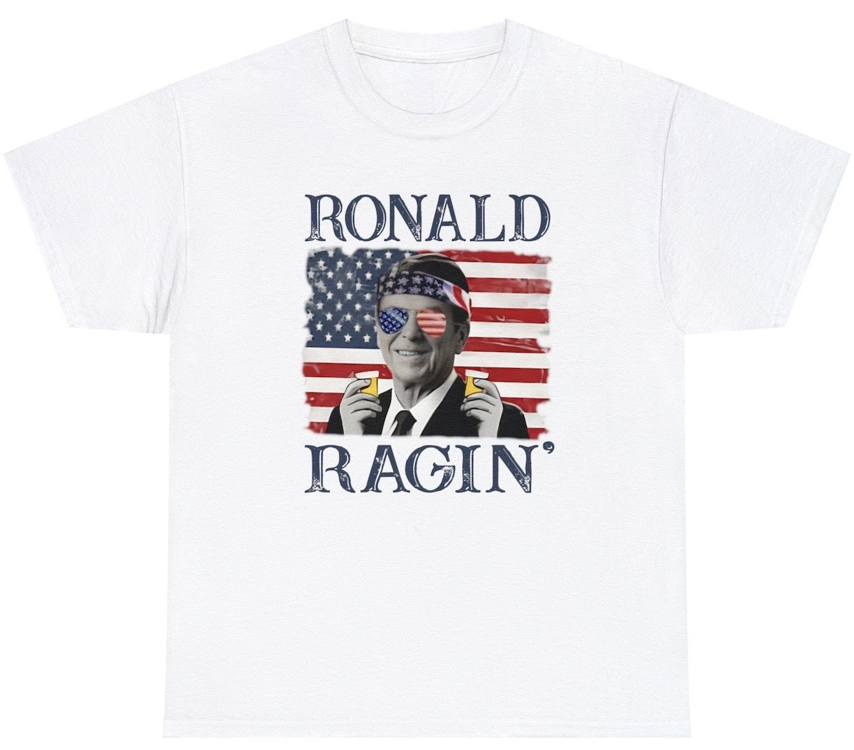 Ronald Ragin T Shirt Funny Political Patriotic Reagan Humor Meme Tee ...