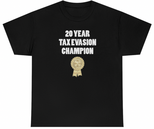 Funny 20 Year Tax Evasion Award T-Shirt featuring sarcastic humor and meme-inspired design, perfect for casual wear and humor lovers.

